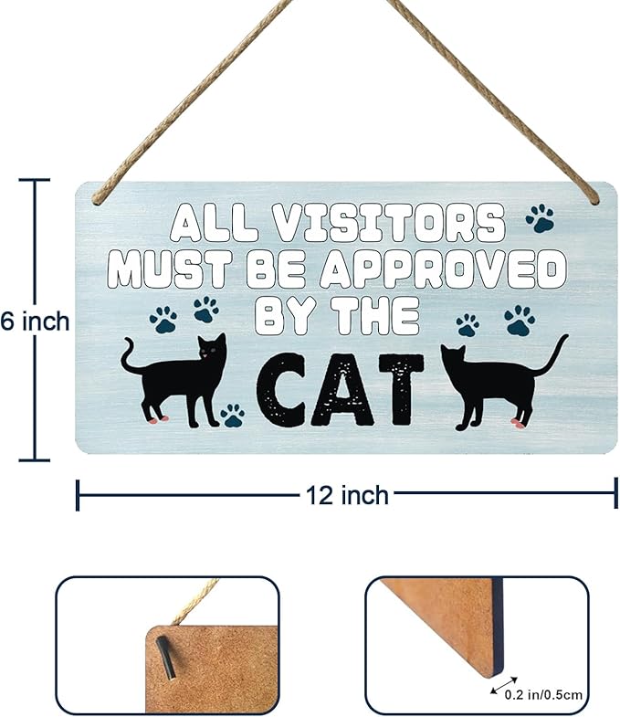 Black Cat Decor For Cat Lovers Cat Wooden Door Sign Cat Gifts For Cat Lovers Wood Cat Home Wall Decor All Visitors Must Be Approved By The Cat Signs Love Wall Decoration Cat Funny Cats Sign 12x6 In